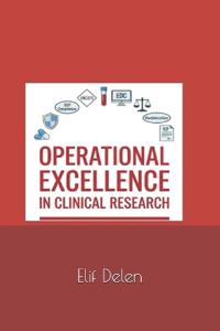 Operational Excellence in Clinical Research