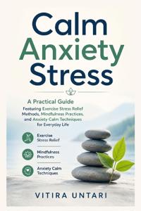 Calm Anxiety Stress