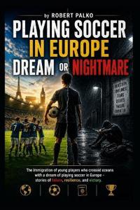 Playing football in Europe