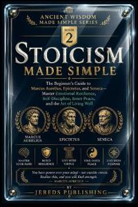 STOICISM MADE SIMPLE