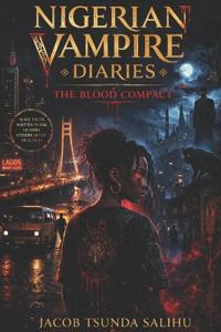 NIGERIAN VAMPIRE DIARIES