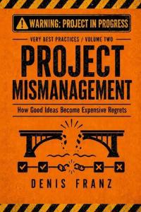 Project Mismanagement