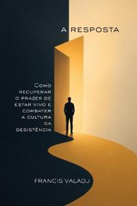 A Resposta
