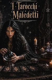 I Tarocchi Maledetti