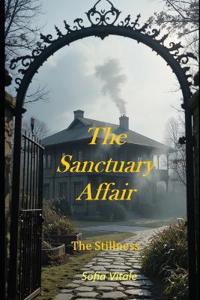 The Sanctuary Affair