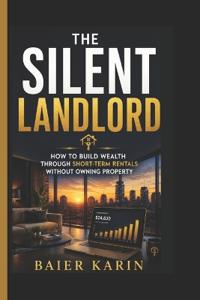 The Silent Landlord