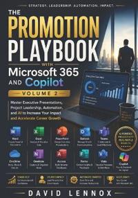 The Promotion Playbook with Microsoft 365 and Copilot Volume 2