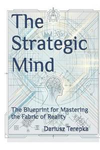 The Strategic Mind