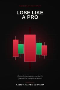 Lose Like a Pro