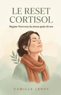 Le Reset Cortisol
