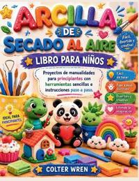 ARCILLA DE SECADO AL AIRE LIBRO PARA NIÑOS