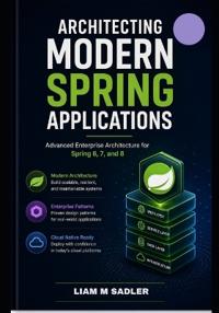 Architecting Modern Spring Applications
