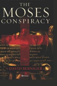 The Moses Conspiracy