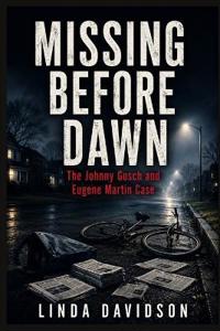 Missing Before Dawn