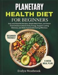 Planetary Health Diet for Beginners