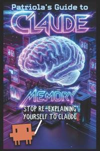 Patriola's Guide to Claude