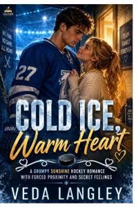 COLD ICE, WARM HEART