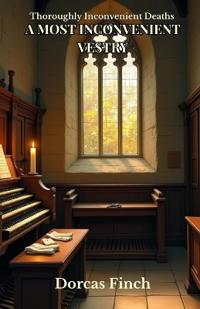 A Most Inconvenient Vestry
