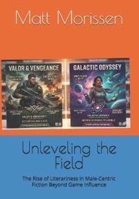 Unleveling the Field