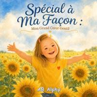 Spécial à Ma Façon