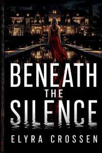 Beneath the Silence