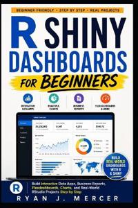 R Shiny Dashboards for Beginners