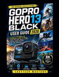 Gopro Hero 13 Black User Guide