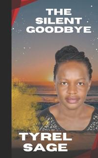 THE SILENT GOODBYE