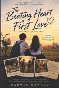 The Beating Heart Of First Love