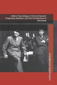 Hitler's Psychology