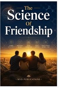 The Science of Friendship