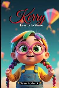 Kerry Learns to Shine