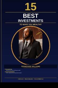 The 15 Best investments To  Make you Wealthy