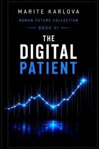 THE DIGITAL PATIENT