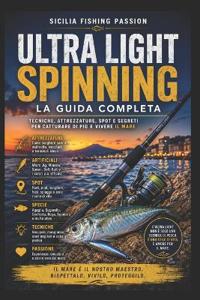 ULTRA LIGHT SPINNING