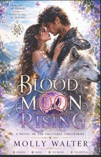 Blood Moon Rising