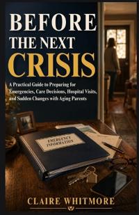 BEFORE THE NEXT CRISIS