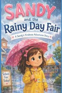 Sandy and the Rainy Day Fair