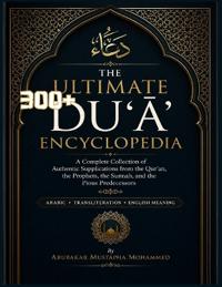 The Ultimate Duʿāʾ Encyclopedia
