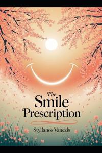 The Smile Prescription
