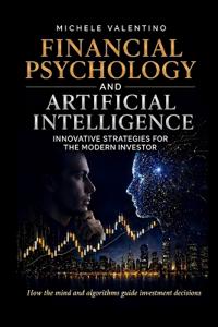 Financial Psychology and Artificial Intelligence