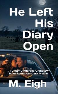 He Left His Diary Open