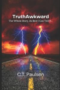TruthAwkward