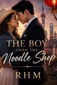 The Boy From The Noodle Shop