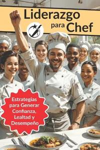 Liderazgo para Chefs