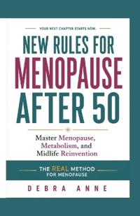 New Rules for Menopause After 50