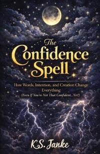 The Confidence Spell