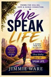 We Speak Life