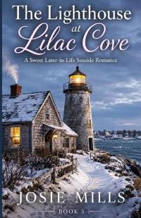 The Lighthouse at Lilac Cove