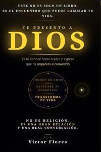Te Presento a Dios